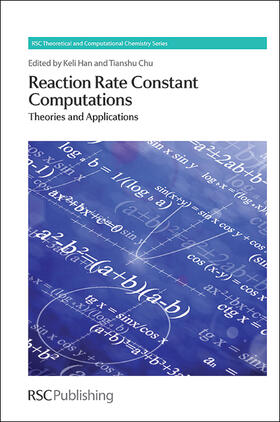 Han / Chu |  Reaction Rate Constant Computations | Buch |  Sack Fachmedien