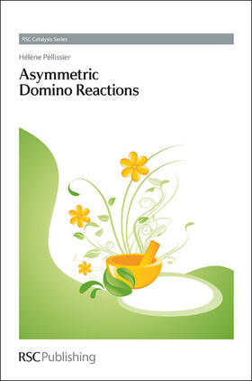 Pellissier |  Asymmetric Domino Reactions | Buch |  Sack Fachmedien