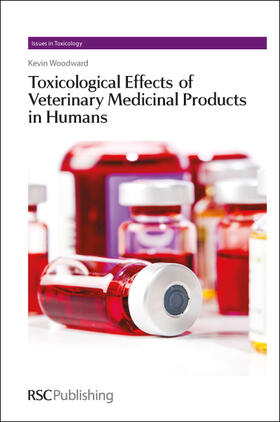 Woodward |  Toxicological Effects of Veterinary Medicinal Products in Humans | eBook | Sack Fachmedien