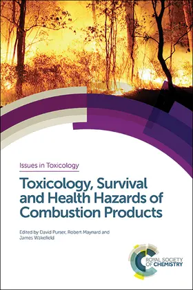 Purser / Maynard / Wakefield |  Toxicology, Survival and Health Hazards of Combustion Products | eBook | Sack Fachmedien