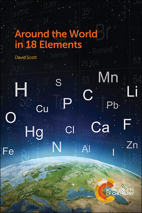 Scott |  Around the World in 18 Elements | Buch |  Sack Fachmedien