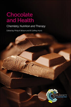 Wilson / Hurst |  Chocolate and Health | Buch |  Sack Fachmedien