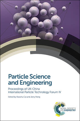 Cai / Heng |  Particle Science and Engineering | Buch |  Sack Fachmedien