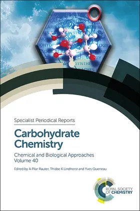 Rauter / Pilar Rauter / Lindhorst |  Carbohydrate Chemistry | Buch |  Sack Fachmedien