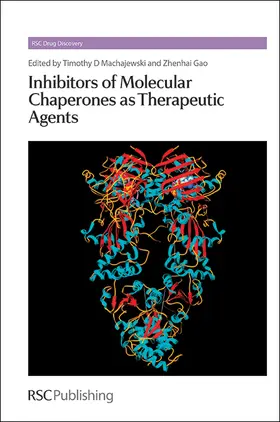 Machajewski / Gao |  Inhibitors of Molecular Chaperones as Therapeutic Agents | eBook | Sack Fachmedien