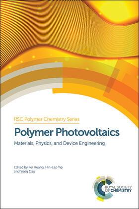 Huang / Yip / Cao |  Polymer Photovoltaics | Buch |  Sack Fachmedien