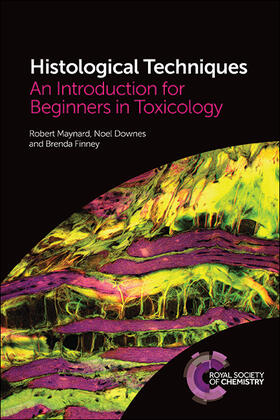 Maynard / Downes / Finney |  Histological Techniques | Buch |  Sack Fachmedien