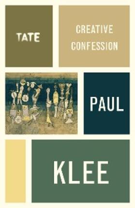 Klee |  Paul Klee: Creative Confession | eBook | Sack Fachmedien