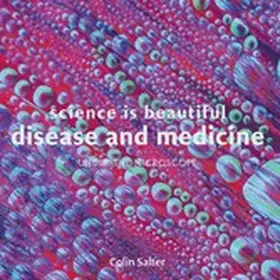 Salter |  Science is Beautiful: Disease and Medicine | eBook | Sack Fachmedien