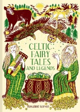 Kerven |  Celtic Fairy Tales and Legends | eBook | Sack Fachmedien