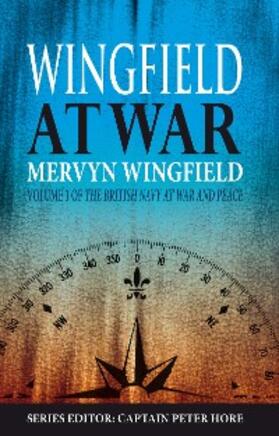 Wingfield / Hore |  Wingfield at War | eBook | Sack Fachmedien