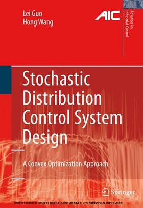 Guo / Wang |  Stochastic Distribution Control System Design | eBook | Sack Fachmedien