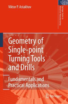 Astakhov |  Geometry of Single-Point Turning Tools and Drills | Buch |  Sack Fachmedien