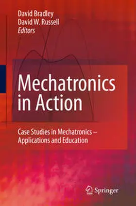 Russell / Bradley |  Mechatronics in Action | Buch |  Sack Fachmedien