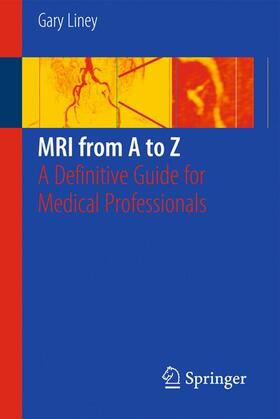 Liney |  MRI from A to Z | Buch |  Sack Fachmedien