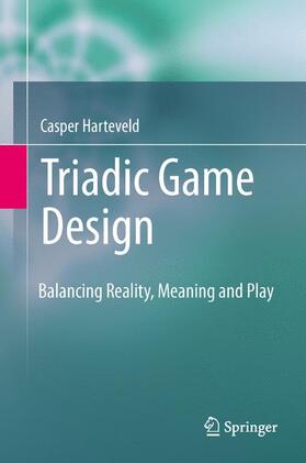 Harteveld |  Triadic Game Design | Buch |  Sack Fachmedien