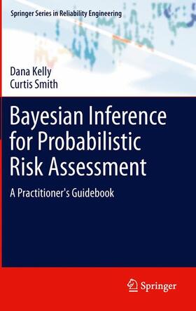 Smith / Kelly |  Bayesian Inference for Probabilistic Risk Assessment | Buch |  Sack Fachmedien