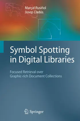 Rusiñol / Lladós |  Symbol Spotting in Digital Libraries | Buch |  Sack Fachmedien