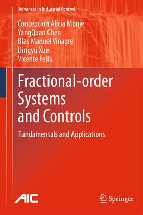 Monje / Chen / Feliu-Batlle | Fractional-order Systems and Controls | Buch | 978-1-84996-334-3 | sack.de