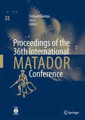 Hinduja / Li |  Proceedings of the 36th International MATADOR Conference | eBook | Sack Fachmedien