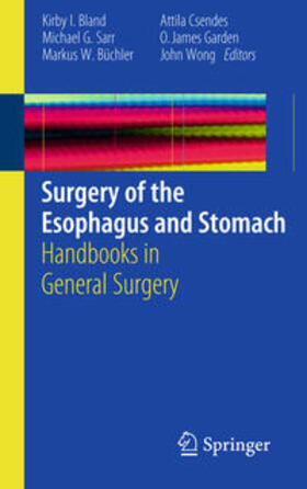 Bland / Sarr / Büchler |  Surgery of the Esophagus and Stomach | Buch |  Sack Fachmedien