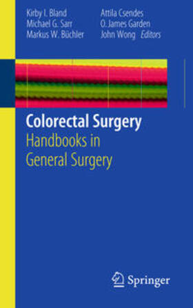 Bland / Sarr / Wong |  Colorectal Surgery | Buch |  Sack Fachmedien