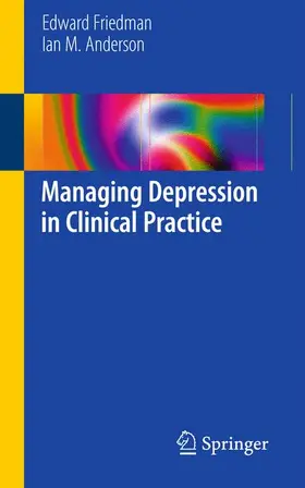 Anderson / Friedman |  Managing Depression in Clinical Practice | Buch |  Sack Fachmedien