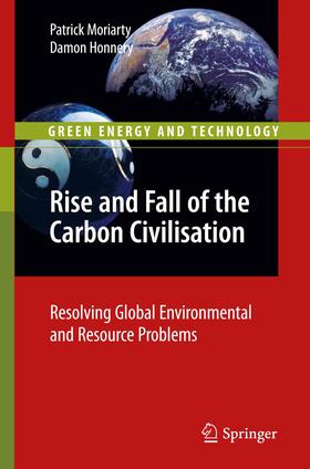 Moriarty / Honnery |  Rise and Fall of the Carbon Civilisation | Buch |  Sack Fachmedien