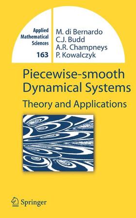 Bernardo / Kowalczyk / Budd |  Piecewise-smooth Dynamical Systems | Buch |  Sack Fachmedien