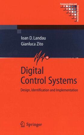 Zito / Landau |  Digital Control Systems | Buch |  Sack Fachmedien