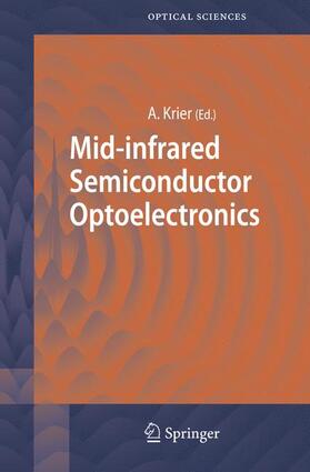 Krier |  Mid-infrared Semiconductor Optoelectronics | Buch |  Sack Fachmedien