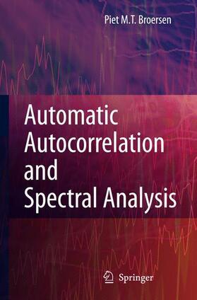 Broersen |  Automatic Autocorrelation and Spectral Analysis | Buch |  Sack Fachmedien