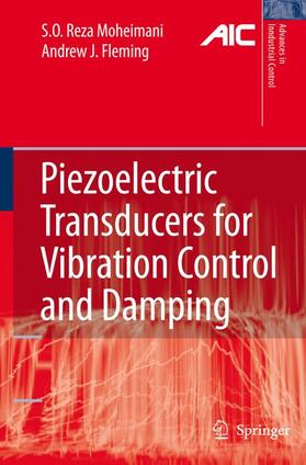 Fleming / Moheimani |  Piezoelectric Transducers for Vibration Control and Damping | Buch |  Sack Fachmedien