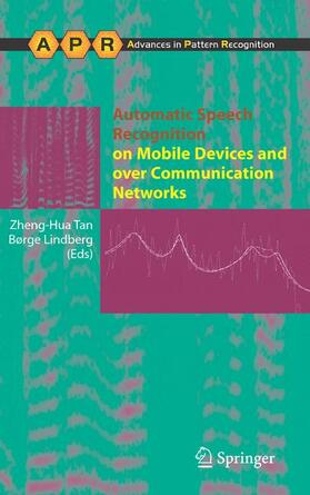 Lindberg / Tan |  Automatic Speech Recognition on Mobile Devices and over Communication Networks | Buch |  Sack Fachmedien