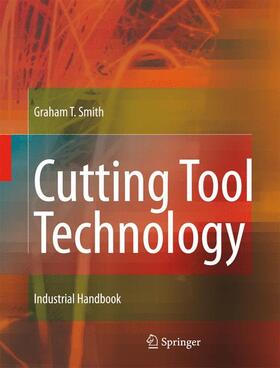 Smith |  Cutting Tool Technology | Buch |  Sack Fachmedien