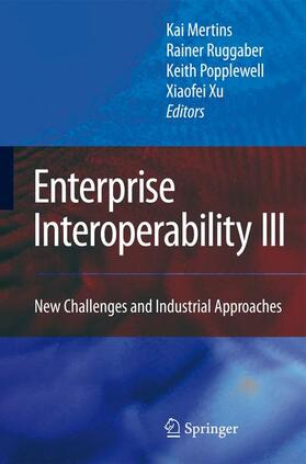 Mertins / Xu / Ruggaber |  Enterprise Interoperability III | Buch |  Sack Fachmedien