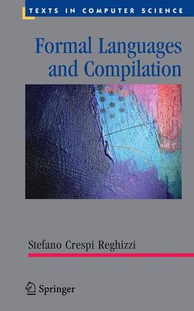 Crespi Reghizzi |  Formal Languages and Compilation | Buch |  Sack Fachmedien