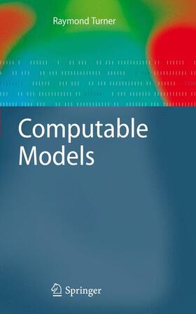 turner |  Computable Models | Buch |  Sack Fachmedien