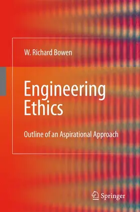 Bowen |  Engineering Ethics | Buch |  Sack Fachmedien