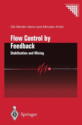 Krstic / Aamo |  Flow Control by Feedback | Buch |  Sack Fachmedien