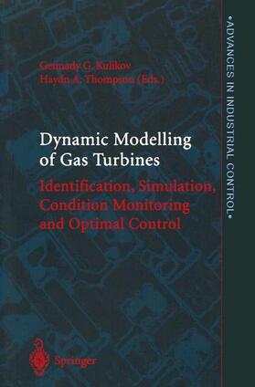 Thompson / Kulikov |  Dynamic Modelling of Gas Turbines | Buch |  Sack Fachmedien