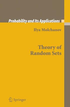 Molchanov |  Theory of Random Sets | Buch |  Sack Fachmedien