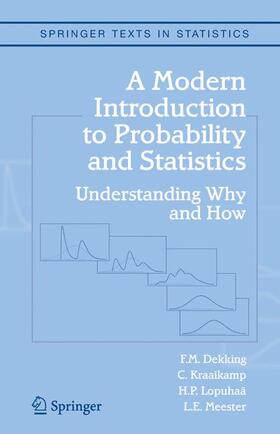 Dekking / Meester / Kraaikamp |  A Modern Introduction to Probability and Statistics | Buch |  Sack Fachmedien