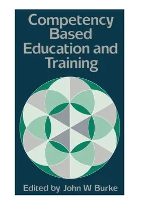 Burke |  Competency Based Education And Training | Buch |  Sack Fachmedien