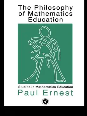 Ernest |  The Philosophy of Mathematics Education | Buch |  Sack Fachmedien