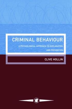 Hollin |  Criminal Behaviour | Buch |  Sack Fachmedien