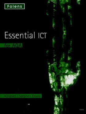 Doyle |  Essential ICT A Level: A2 Student Book for AQA | Buch |  Sack Fachmedien