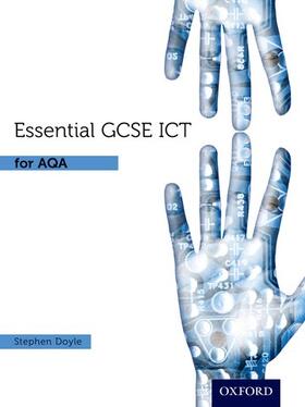 Doyle |  Essential ICT GCSE: Student's Book for AQA | Buch |  Sack Fachmedien
