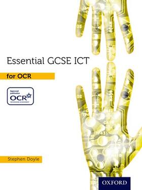 Doyle |  Essential ICT GCSE: Student's Book for OCR | Buch |  Sack Fachmedien