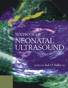 Haller |  Textbook of Neonatal Ultrasound | Buch |  Sack Fachmedien